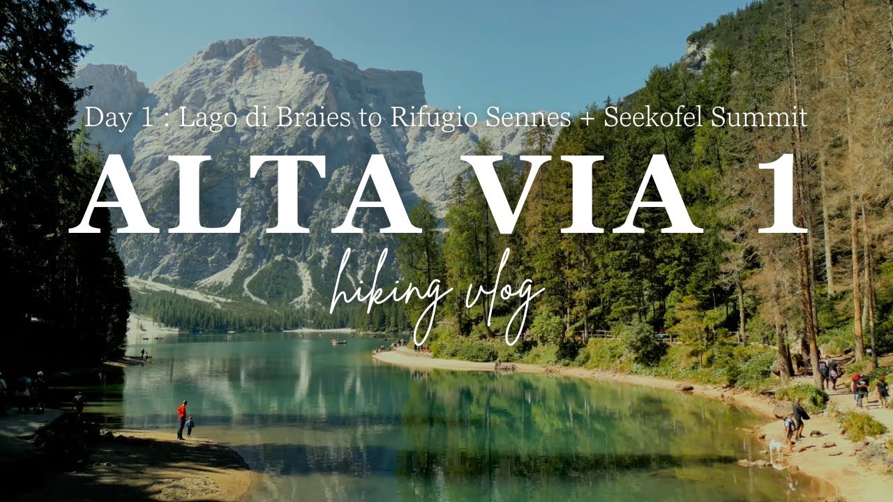 Alta Via 1 Day 1 | Lago di Braies to Rifugio Sennes + Seekofel Summit (Dolomites Hike)