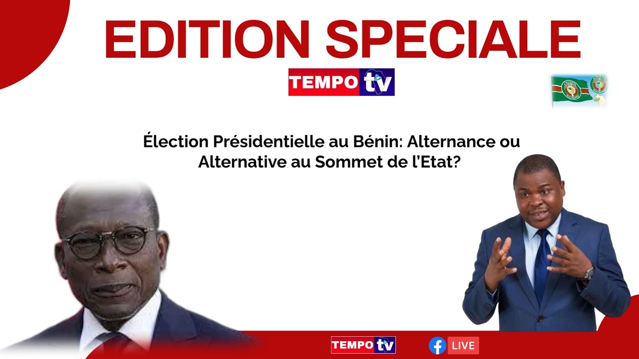 Élection Présidentielle au Bénin: Alternance ou Alternative au Sommet de l’Etat?
