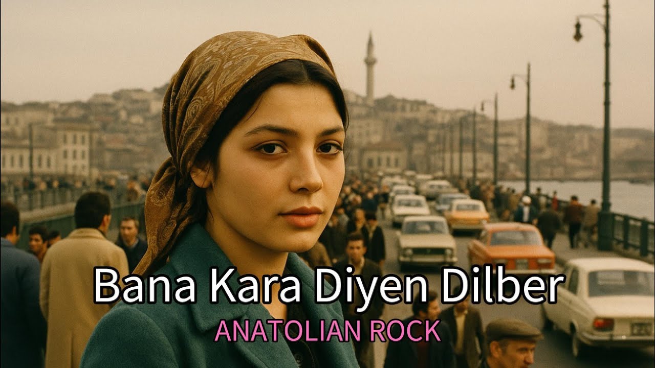 Bana Kara Diyen Dilber ..