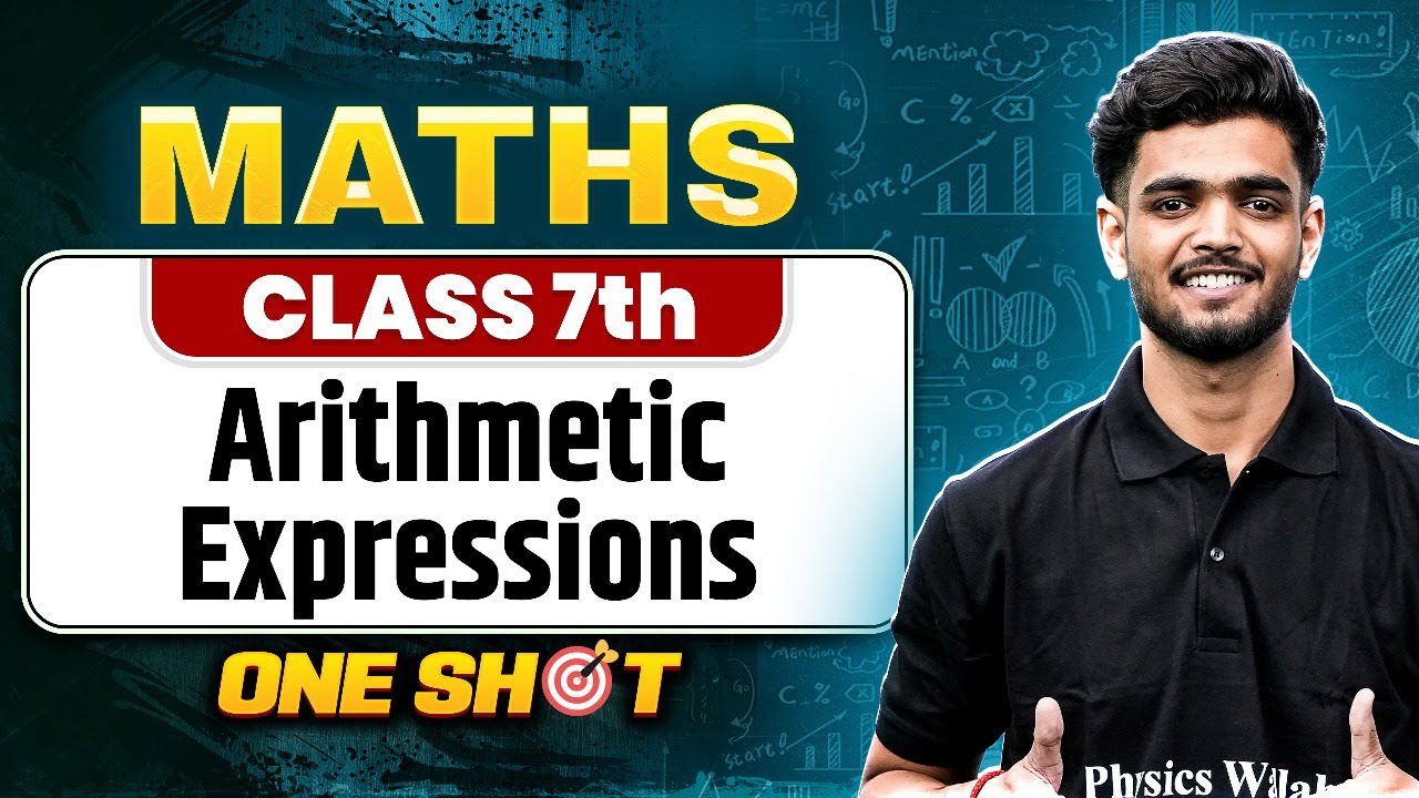 Arithmetic Expressions Class 7 One Shot || Maths