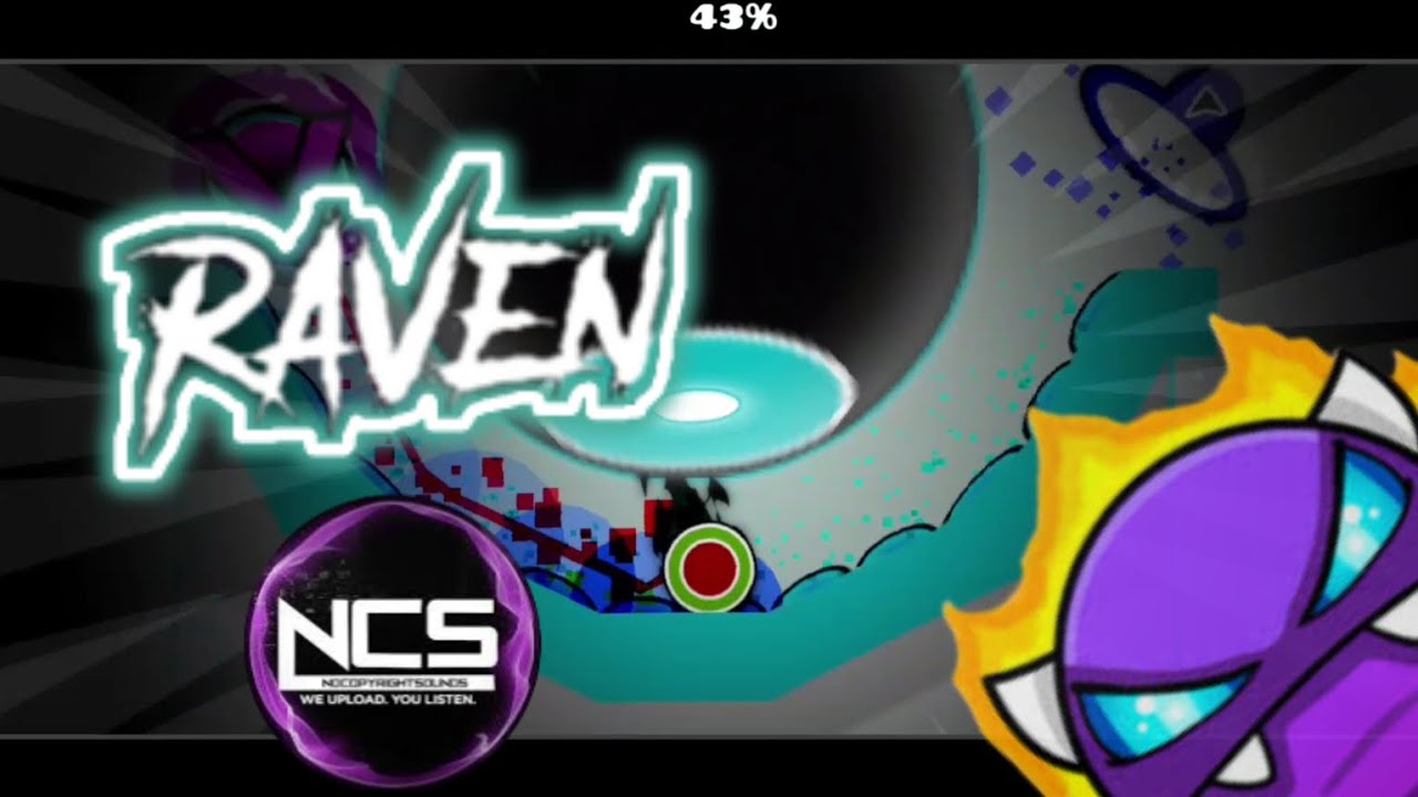 Raven 100% by CyanBoi (Easy demon) | NCS | Geometry Dash |