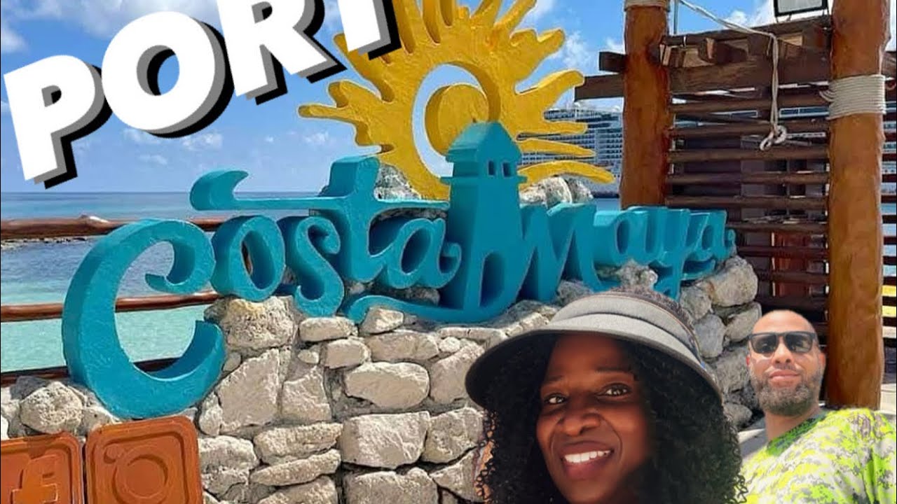 THE BEST PORT IN THE CARIBBEAN | COSTA MAYA | BRILLIANCE OF THE SEAS | NEW ORLEANS