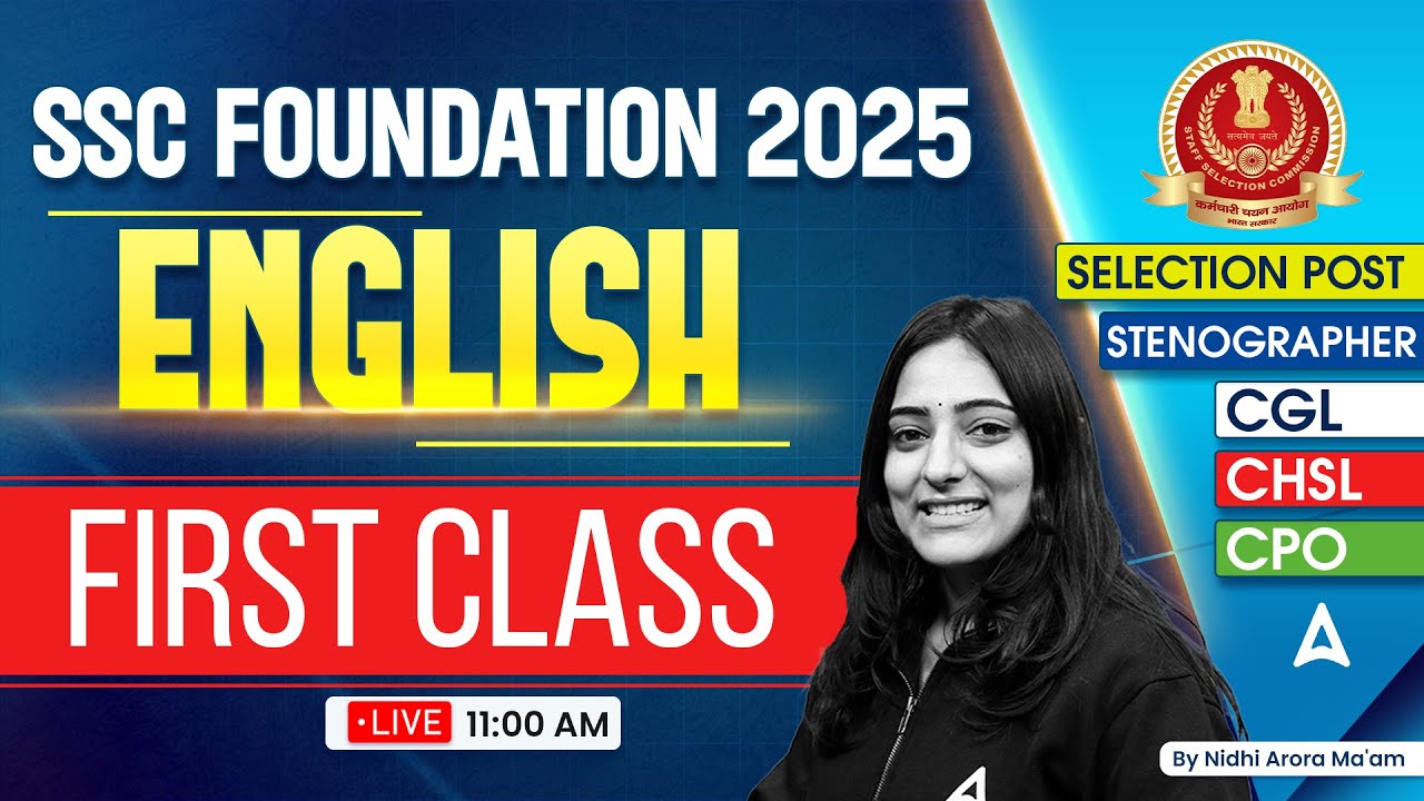 SSC CGL/CHSL 2025 Classes | English First Class | SSC Foundation Batch 2025 | By Nidhi Mam