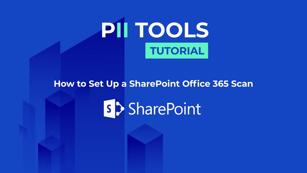 Does your SharePoint store hidden PII? (Scan with PII Tools)