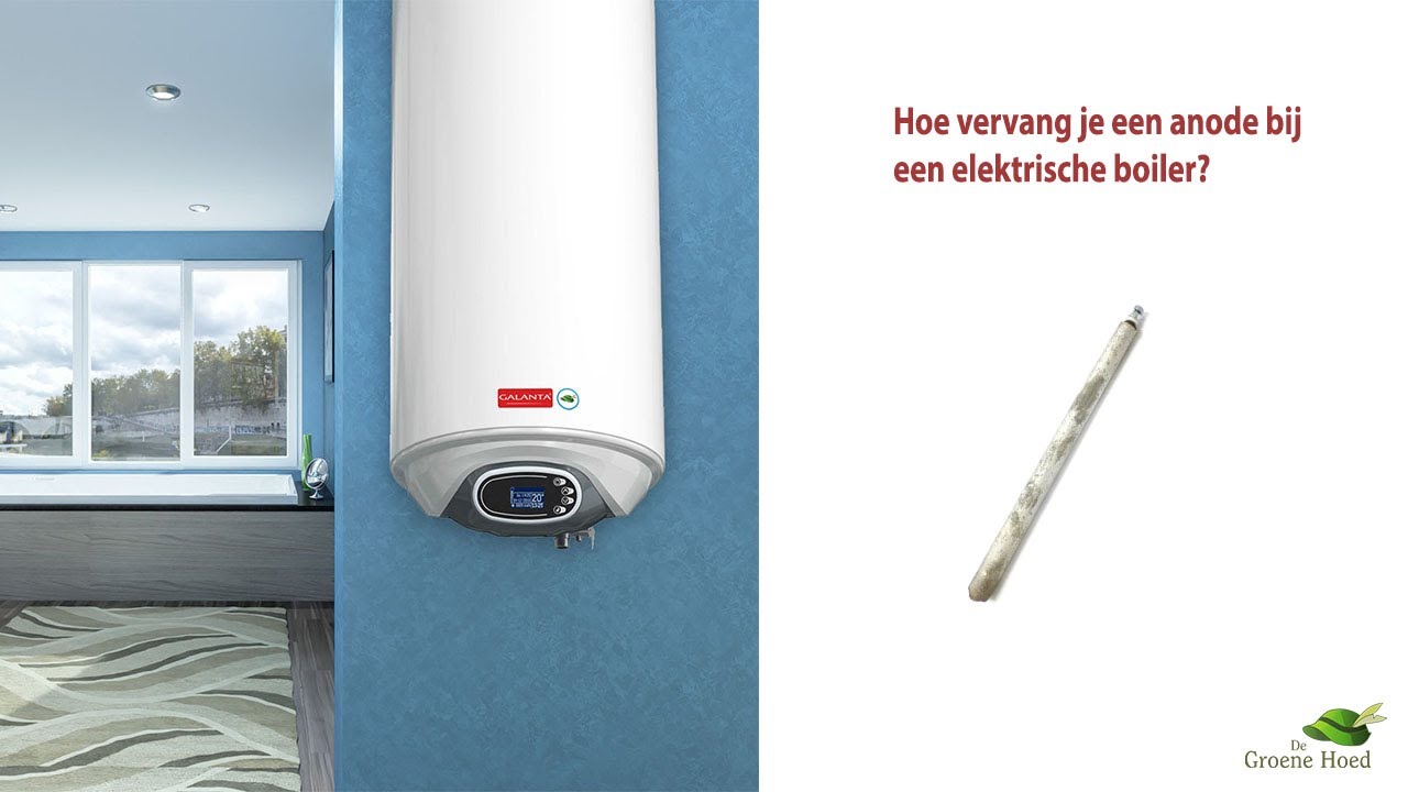 Hoe  vervang je een anode in een elektrische boiler?