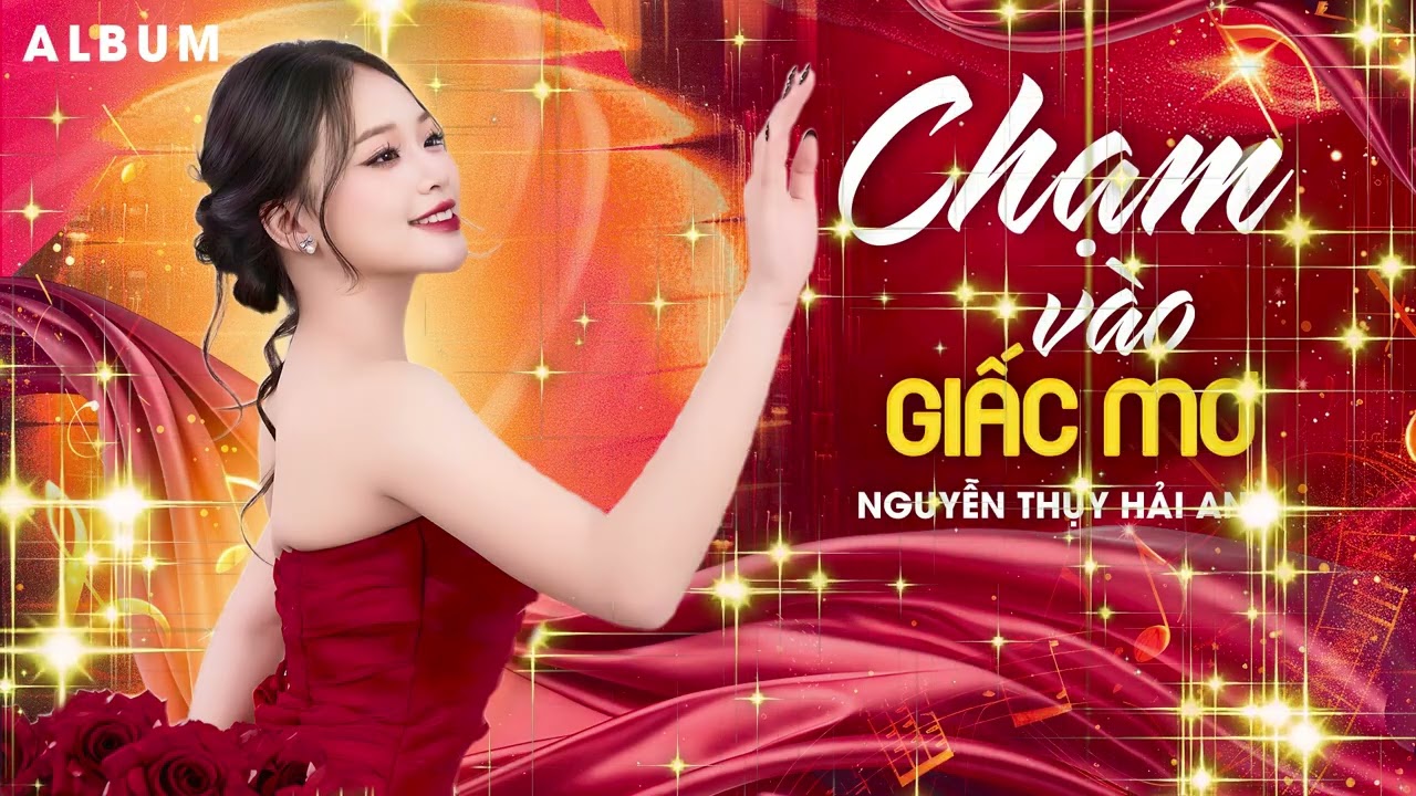 ALBUM “CHẠM VÀO GIẤC MƠ” -  HẢI ANH | Official Audio Music
