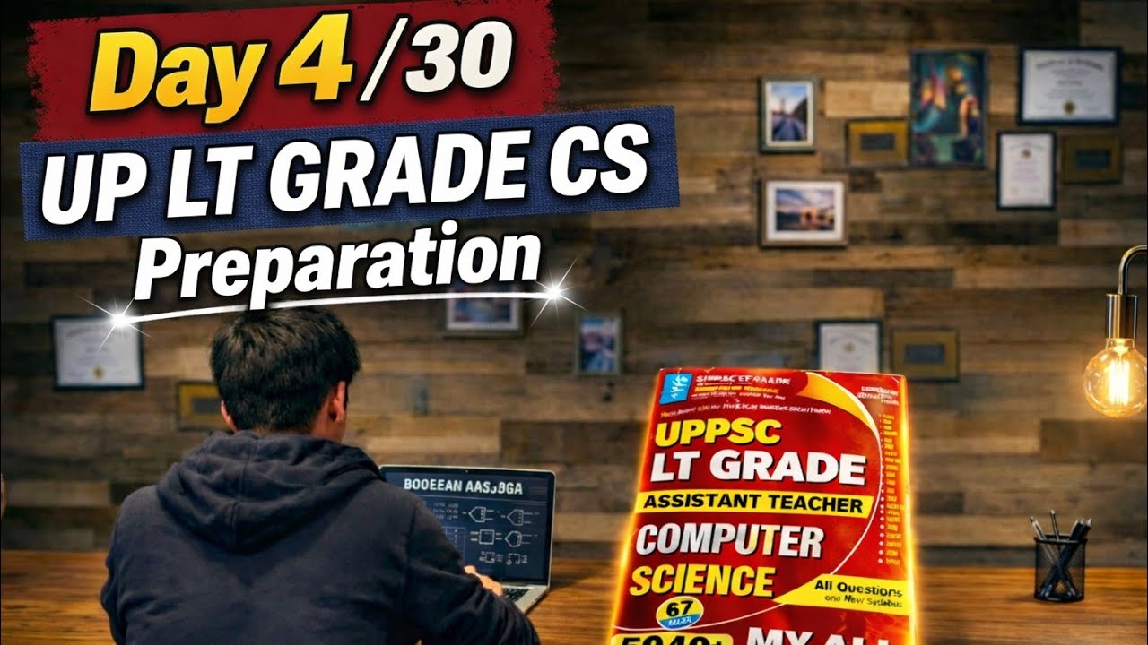 Day 4 | UP LT Grade Computer Science Preparation 💻| Boolean Algebra Practice Questions🔥 #upltgradecs