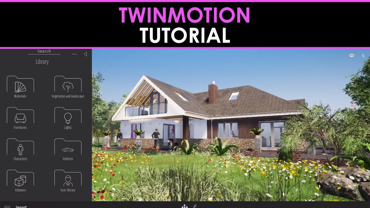 Twinmotion Tutorial