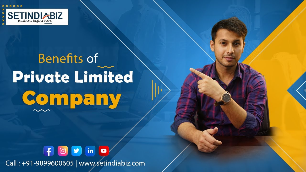 🚀 Private Limited Company Benefits in India | Top 10 Advantages | Setindiabiz