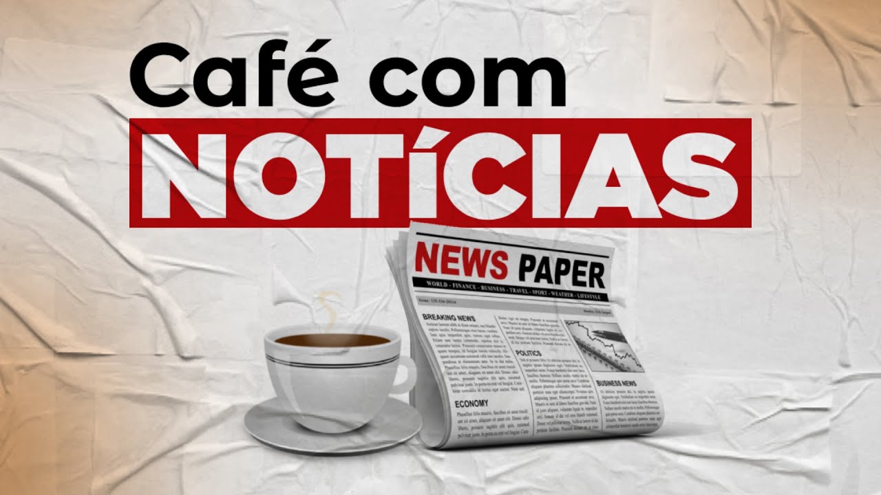 CAFÉ COM NOTÍCIAS NO AR 26/02-2026| com Nelson Dantas , Delzir Campelo e Luis Eduardo