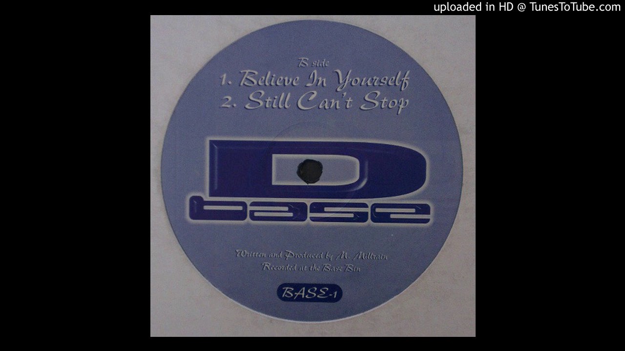 D Base - Believe in Yourself
