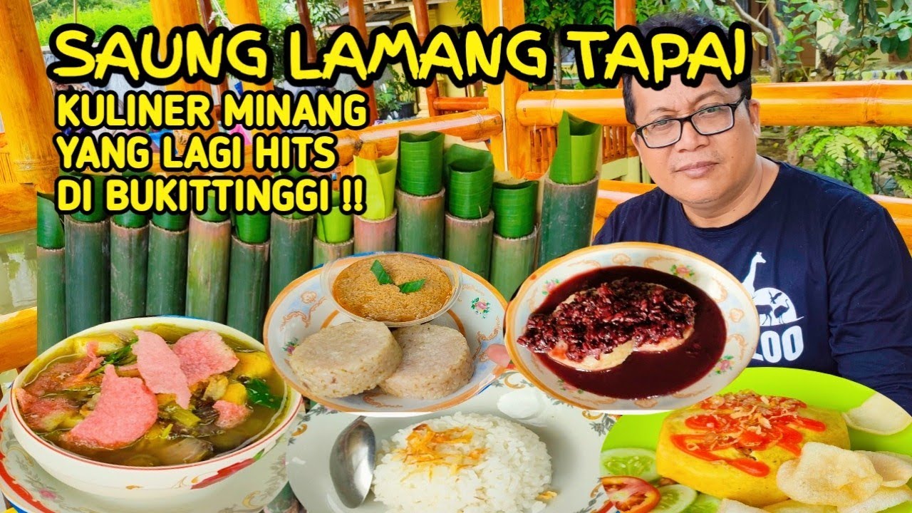 SAUNG LAMANG TAPAI, KULINER MINANG LEZAT YANG LAGI HITS DI BUKITTINGGI !!