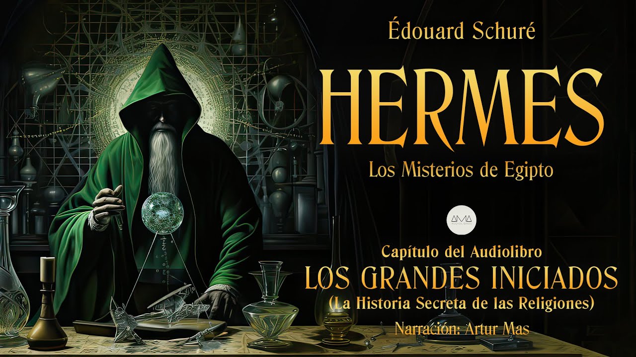 Hermes (Los Misterios de Egipto) [Capítulo de 
