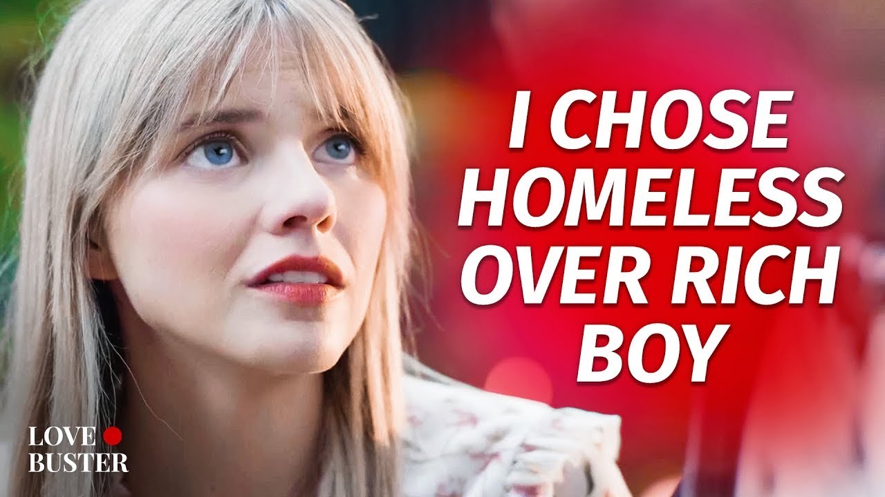 I Chose Homeless Over Rich Boy | @LoveBusterShow