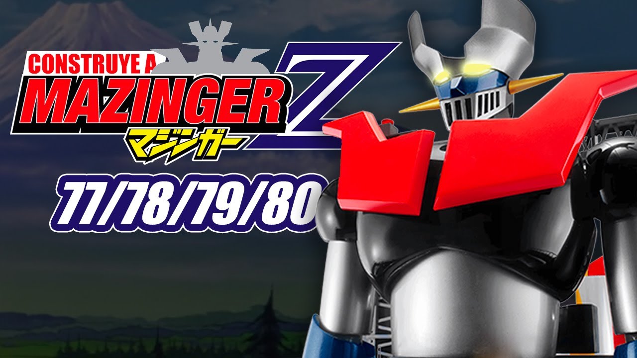 Construye el Mazinger Z Parte 77, 78, 79 y 80 - Editorial Salvat