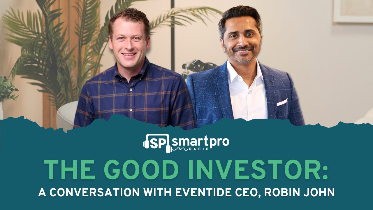 The Good Investor: A Conversation With Eventide CEO, Robin John