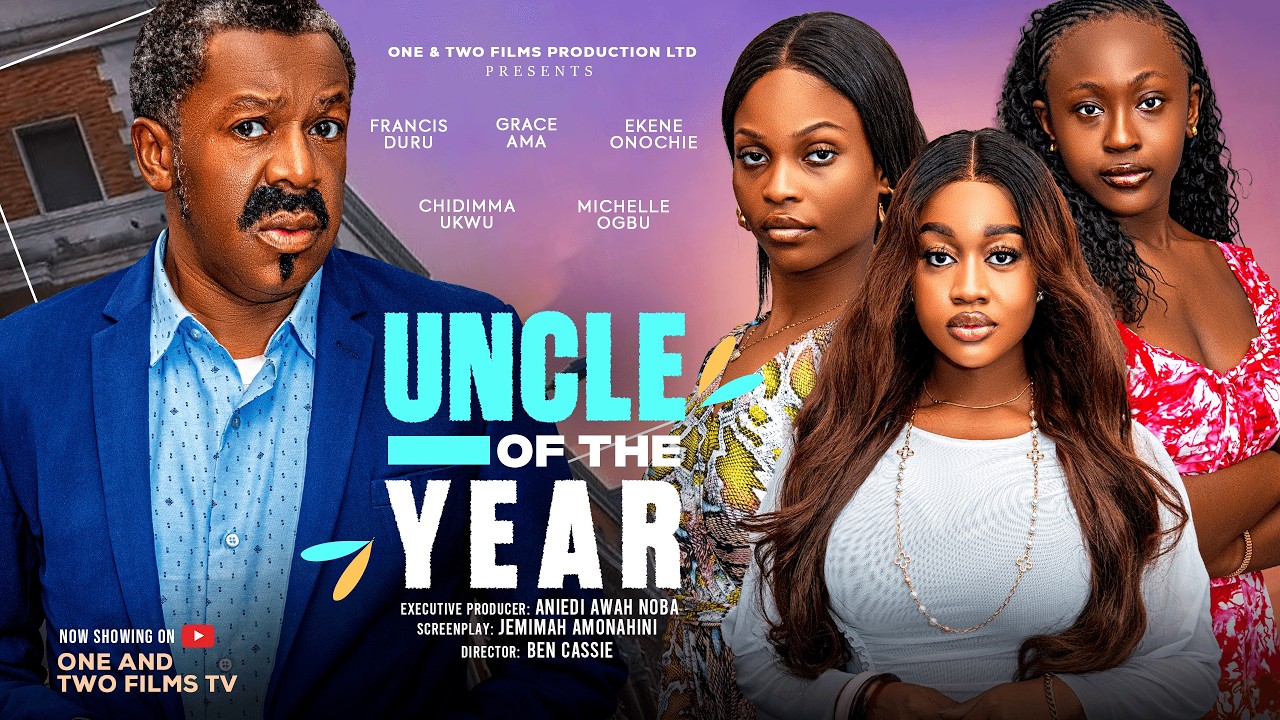 UNCLE OF THE YEAR - FRANCIS DURU, GRACE AMA, EKENE ONOCHIE, CHIDIMMA UGWU latest 2026 nigerian movie