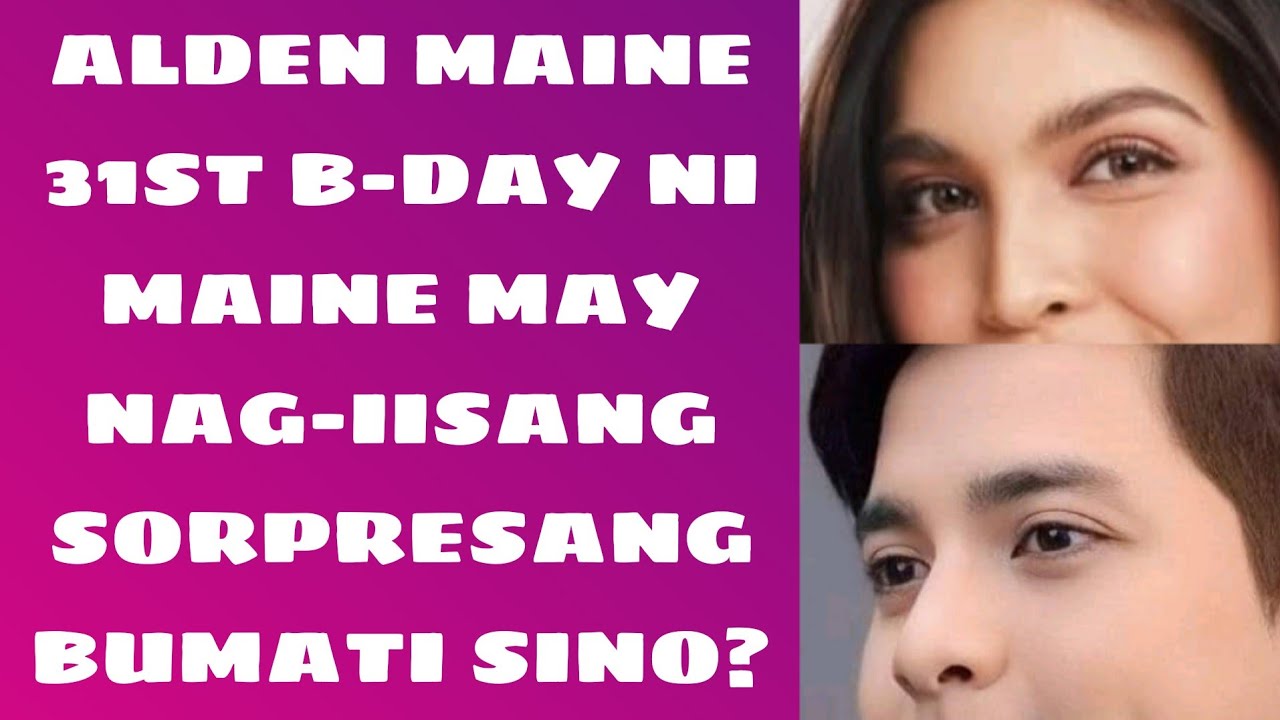 A & M 31st b-day ni Maine may nag-iisang sorpresang bumati sino? #alden #aldub #maine #fypyoutube 