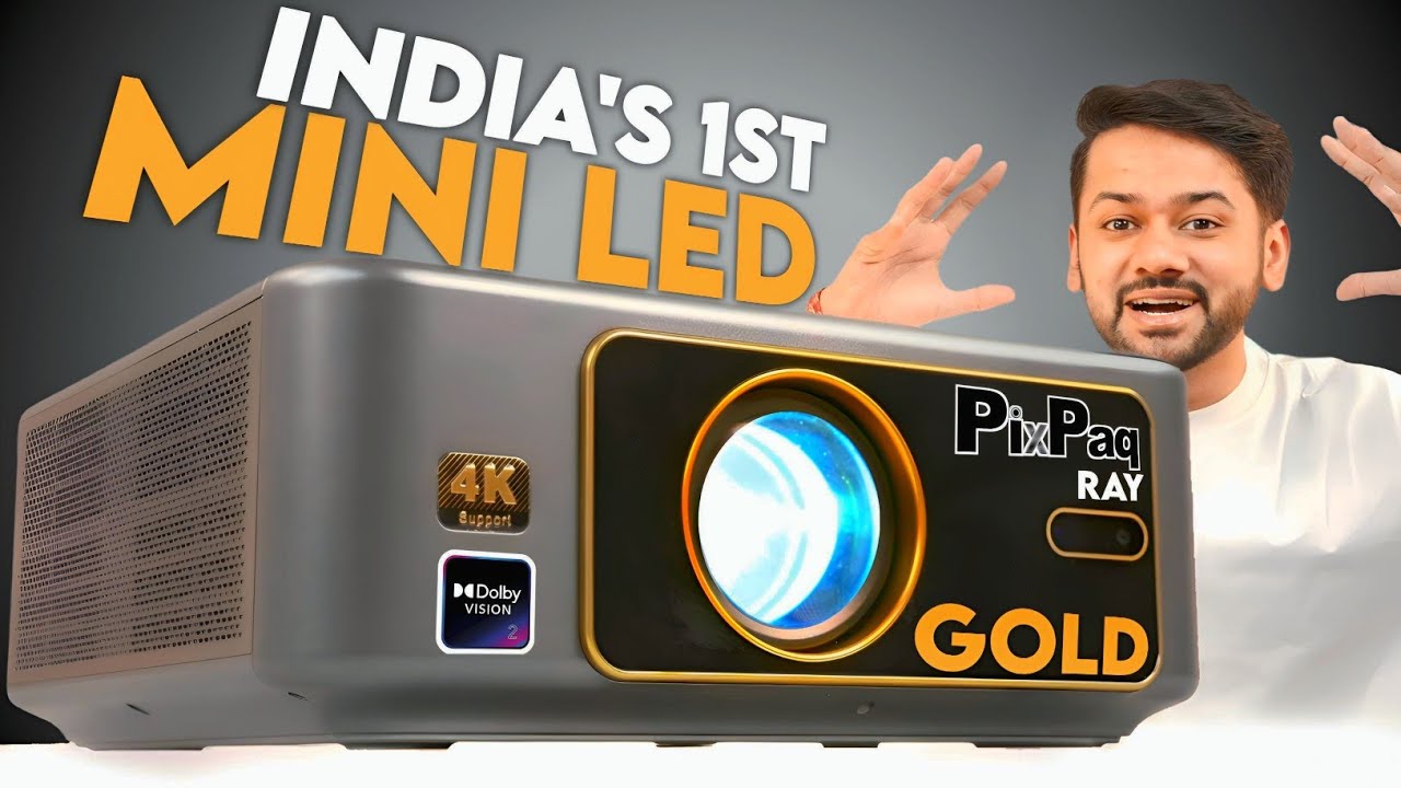 PixPaq Ray GOLD Review | India’s First Mini LED 4K HDR10 Dolby Vision Projector | Best Under ₹25000