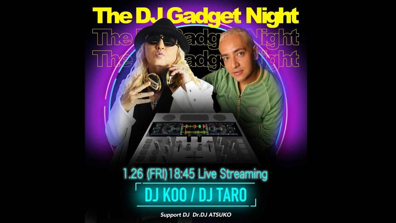 The DJ Gadget Night