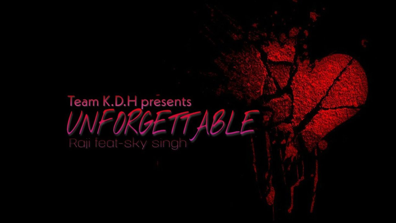#kolkata#rap UNFORGETTABLE | lyrical video | Raji & sky singh