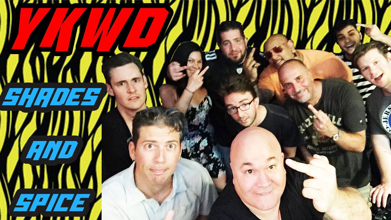 YKWD #81 - Shades and Spice (JOE LIST, BIG JAY OAKERSON, DAN SODER, JASON CHATFIELD, DANTE NERO)