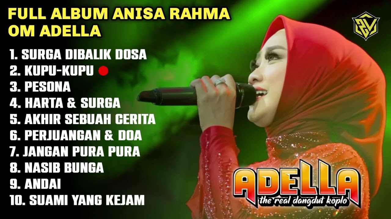 SPESIAL FULL ALBUM ANISA RAHMA OM. ADELLA 2023