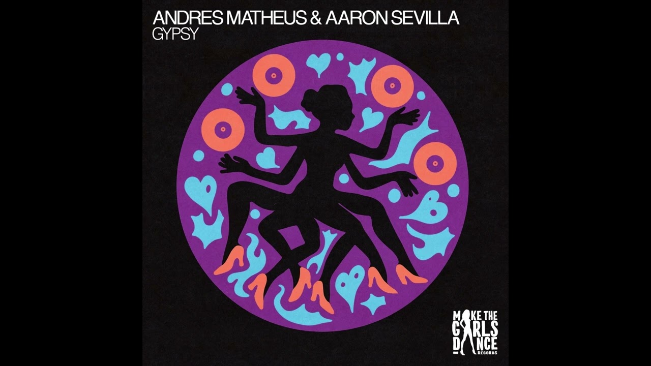 Aaron Sevilla, Andres Matheus - Gypsy (Extended Mix)