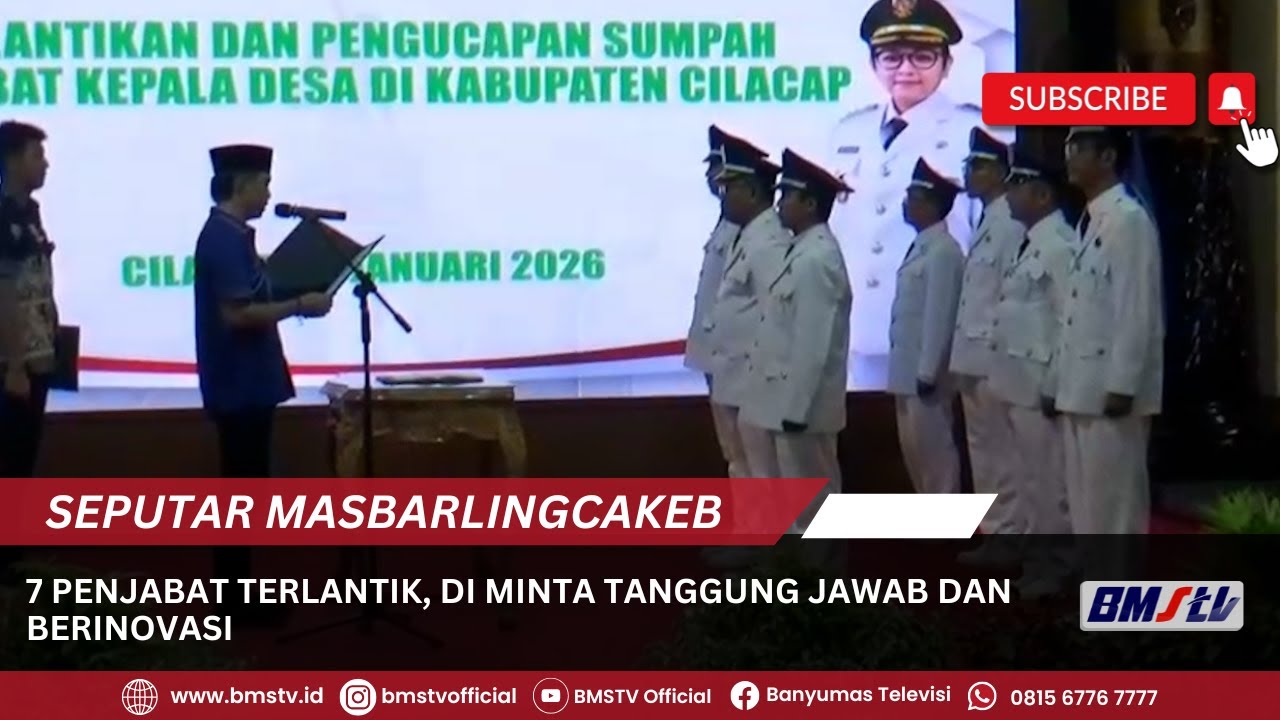 7 PENJABAT TERLANTIK, DI MINTA TANGGUNG JAWAB DAN BERINOVASI
