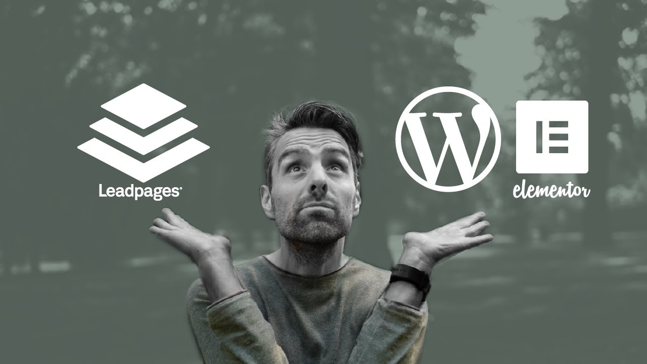 Leadpages Vs Wordpress &mdash; What&rsquo;s the best choice for your situation?