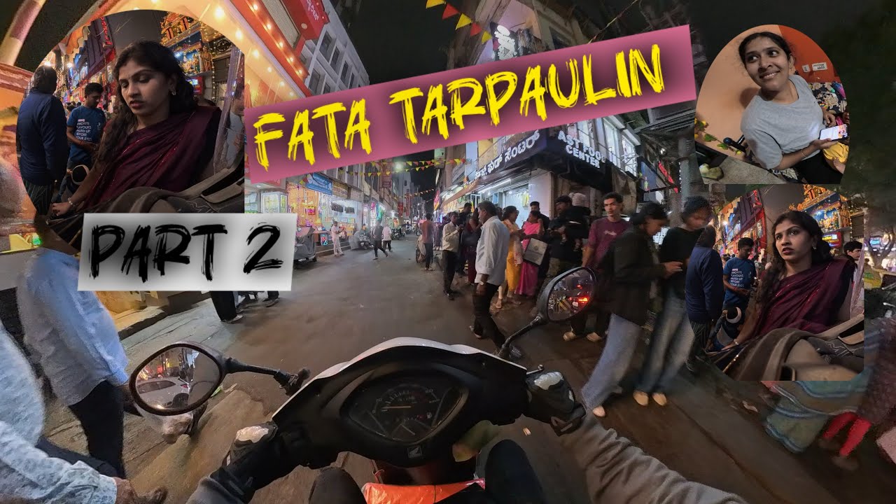 Tarpaulin market and my scooter Bangalore | part 2 | jamun couple