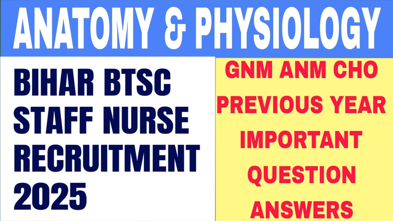 Anatomy and Physiology question mcq quiz | Bihar staffNurse(GNM)| mcqs quiz