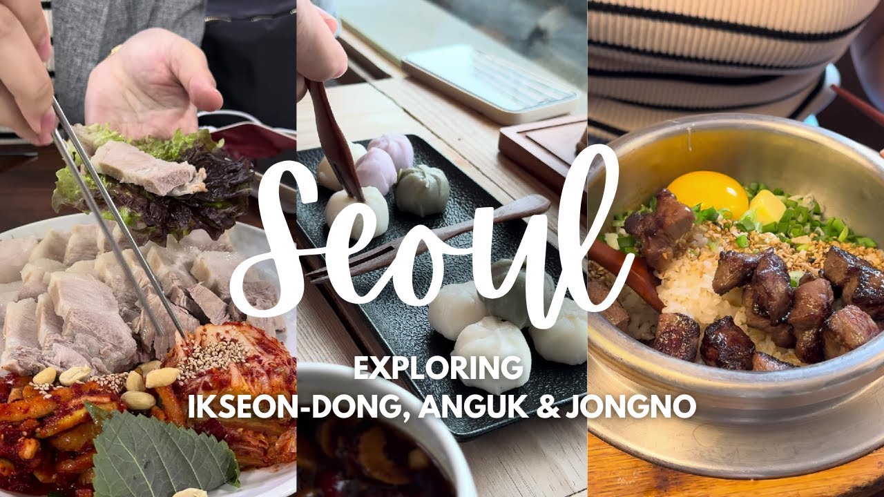 Seoul cafes & more - exploring Ikseon-dong, Anguk, and Jongno | Solsot, Jayeondo, Oyster bossam