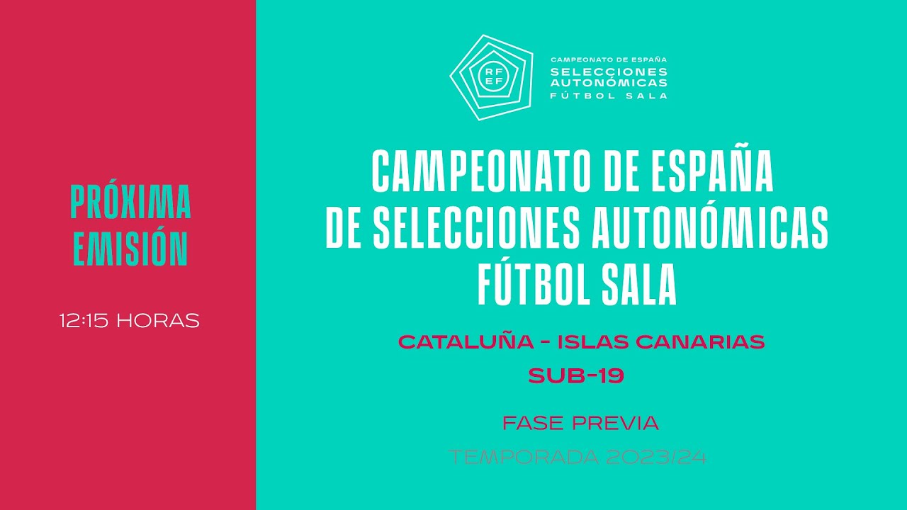 🚨En Directo🚨SUB 19 30 Cataluña Canarias  I 🔴RFEF