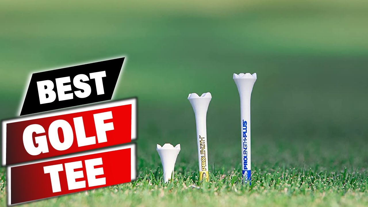 Best Golf Tee In 2025 - Top 10 New Golf Tees Review