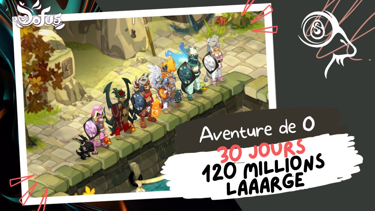 ASTUCE KAMAS : 120 MILLIONS EN 30 JOURS (FULL STUFF OPTI 160) - AVENTURE DE 0 (EP.7)