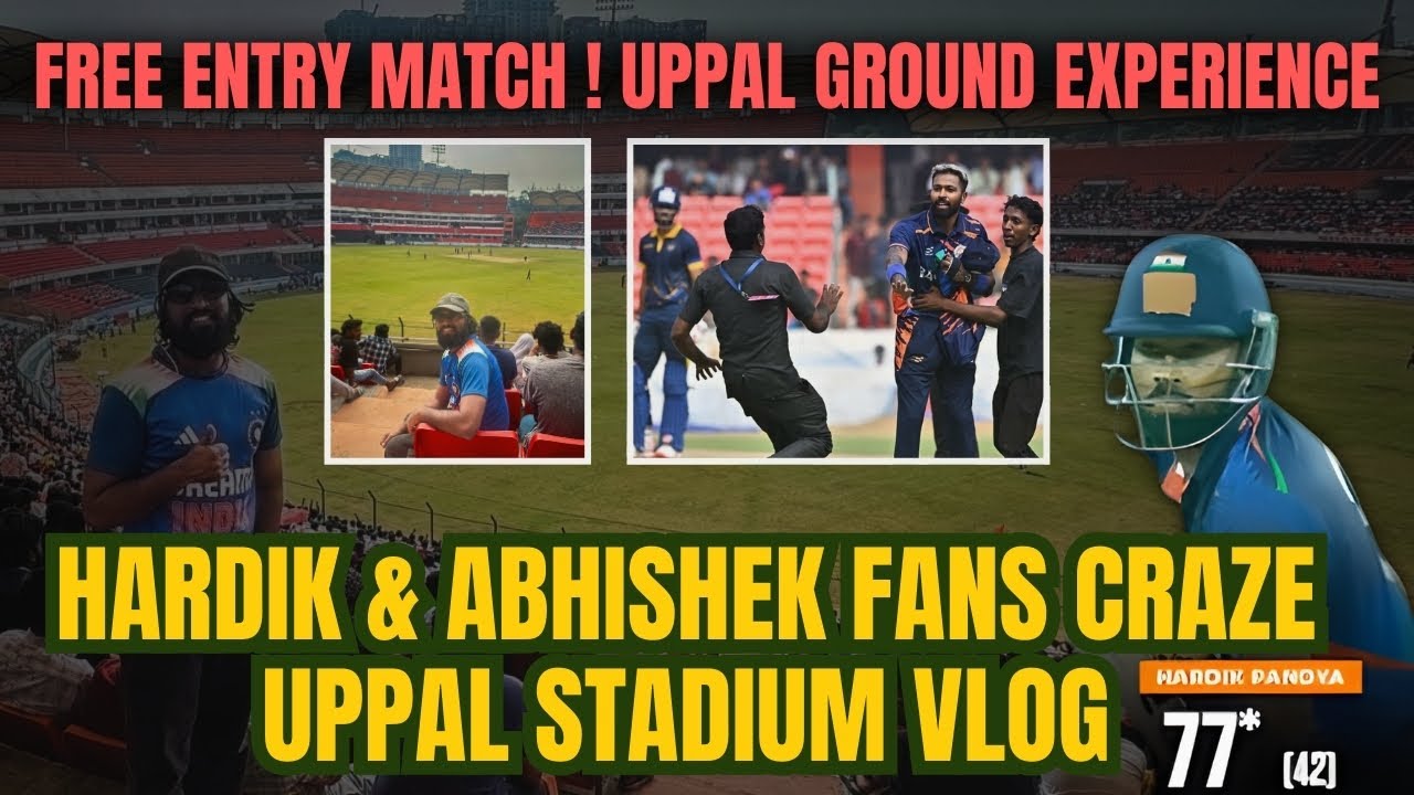 Hyderabad Uppal Stadium Vlog | Syed Mushtaq Ali Match Experience | Hardik, Krunal & Abhishek Sharma