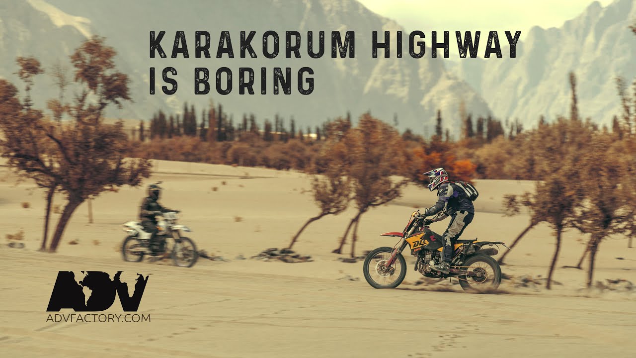 Advfactory.com - Karakorum Highway is boring