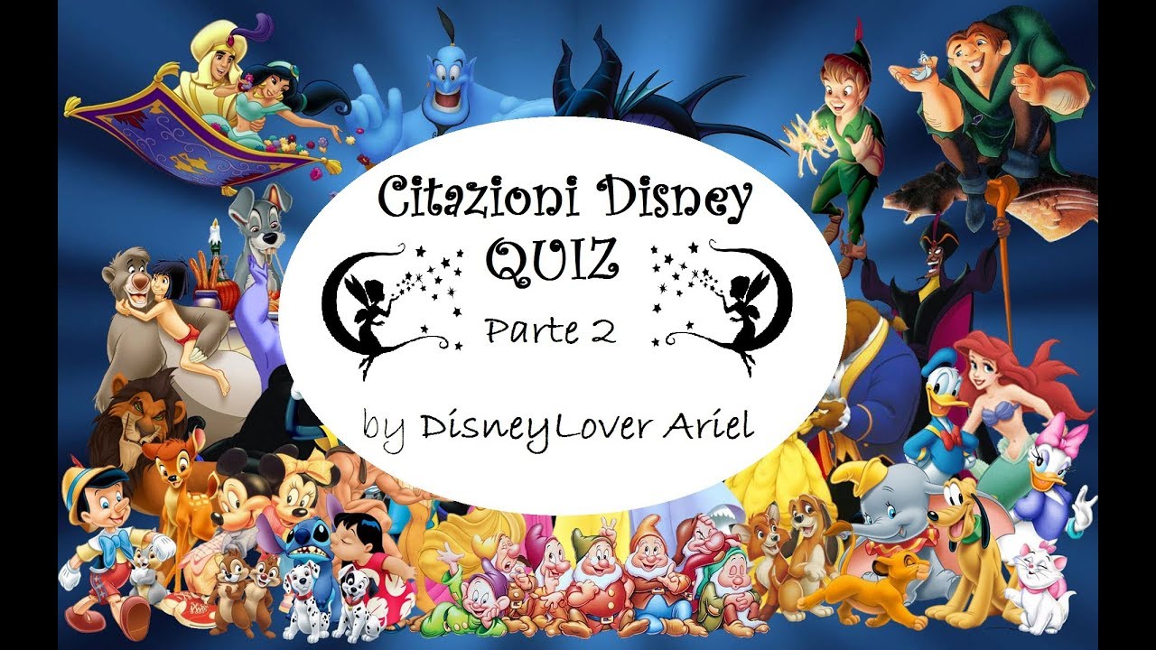 Citazioni Disney Quiz Parte 2 - DisneyLover Ariel
