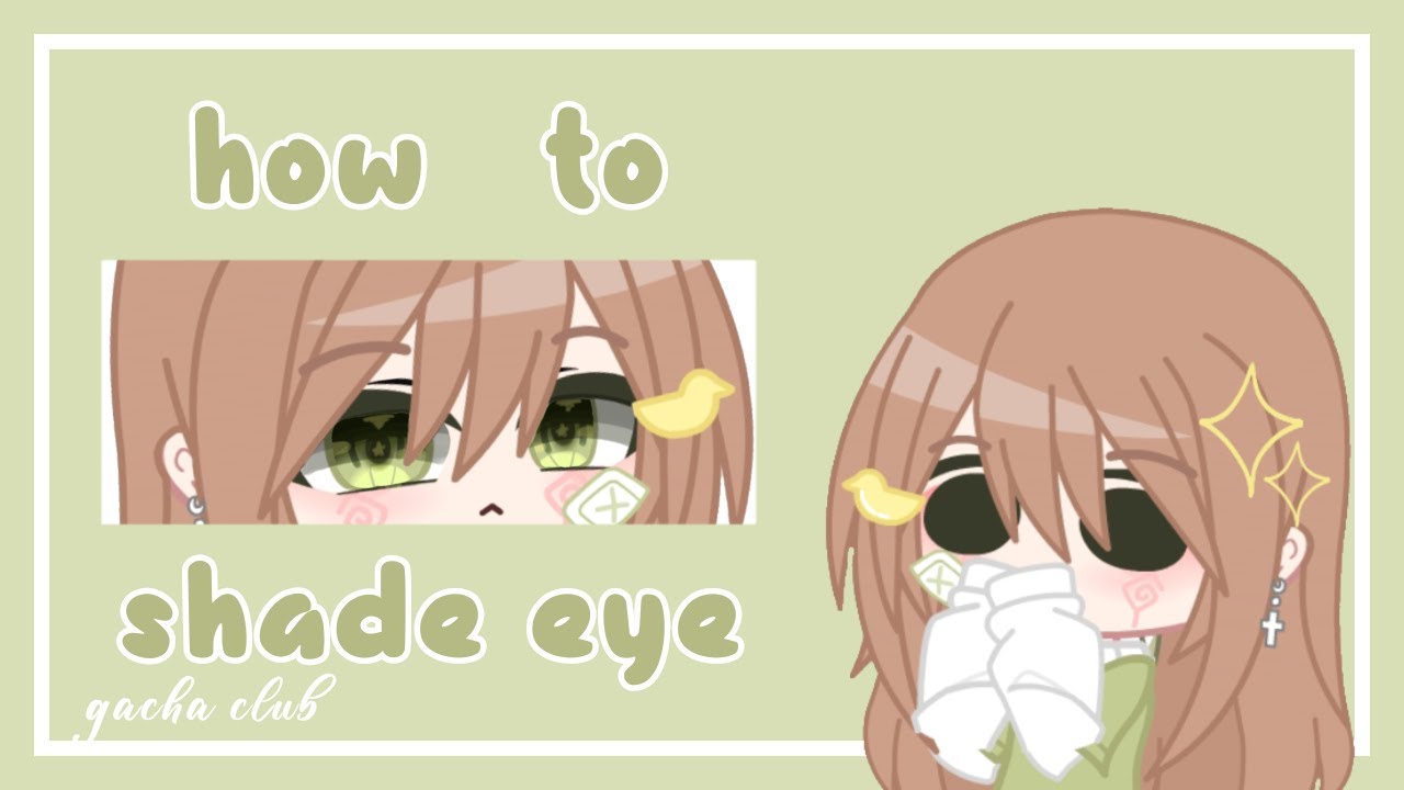 Tutorial shading mata gacha club👁️👄👁️👌
