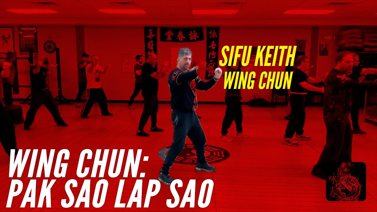 Wing Chun: Pak Sao Lap Sao