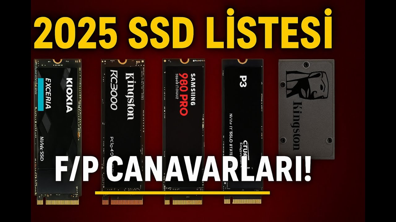 SSD Seçerken Bunlara Dikkat! (2025’in En İyi 5 Fiyat/Performans Modeli)