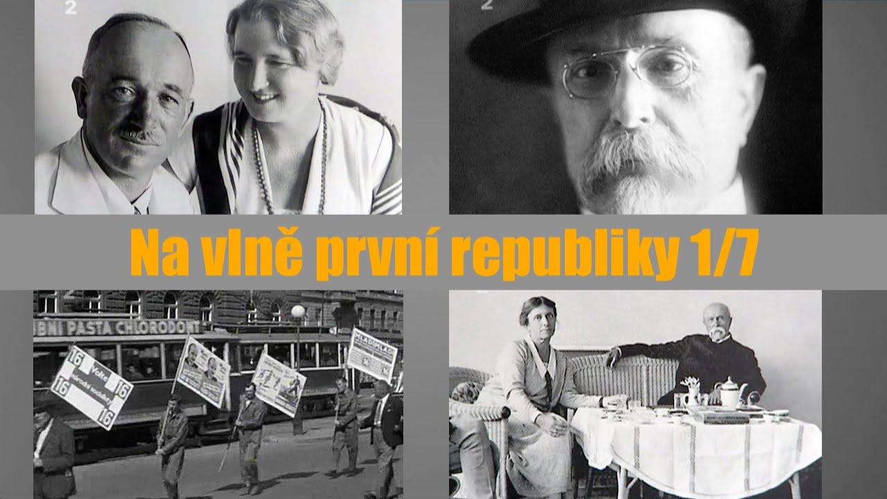 Na vlně první republiky 1/7 ❖ Cyklus o historii a kultuře předválečného Československa (2007)