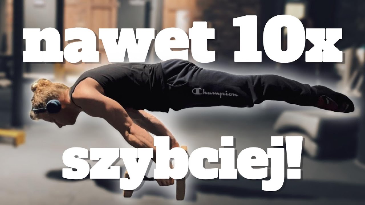 Te 3 rzeczy znacząco przyspieszą twój progress w kalistenice