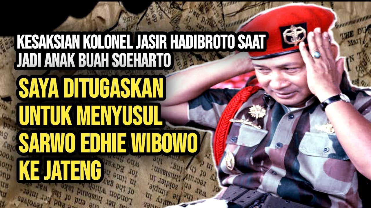 Kesaksian Kolonel Jasir Hadibroto Saat Jadi Anak Buah Soeharto 