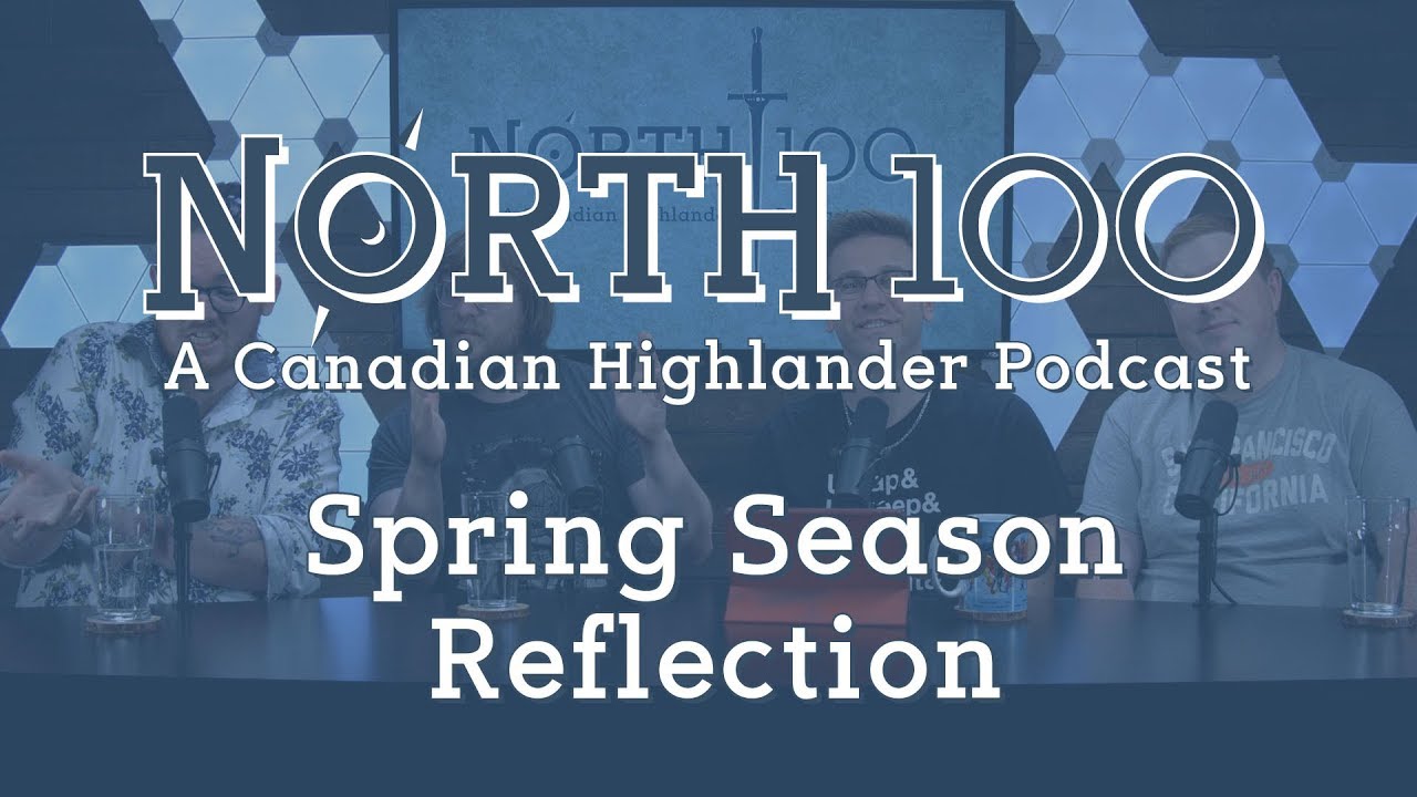 North 100 Ep68 - Spring Season Reflection