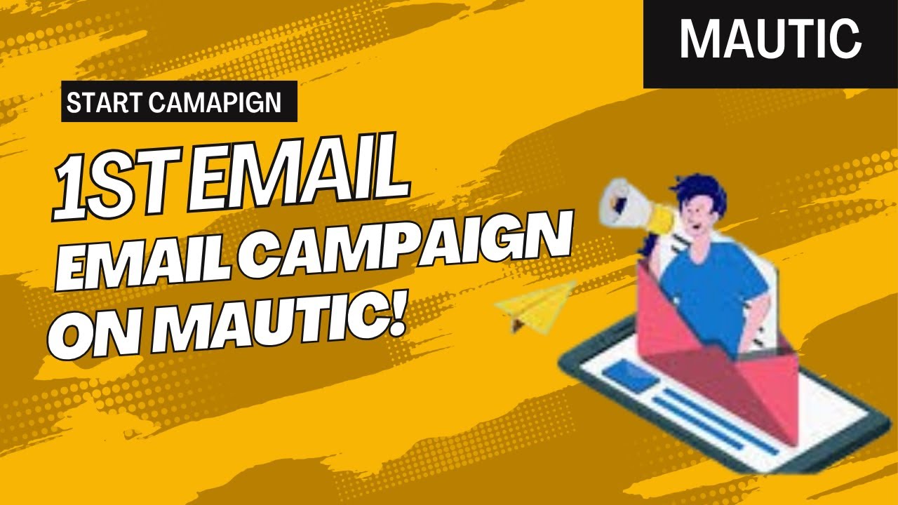 How to run campaign on Mautic | Create campaign on Mautic