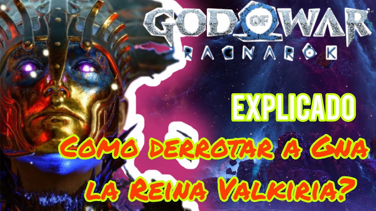 Como derrotar a Gna la Reina Valkiria?
