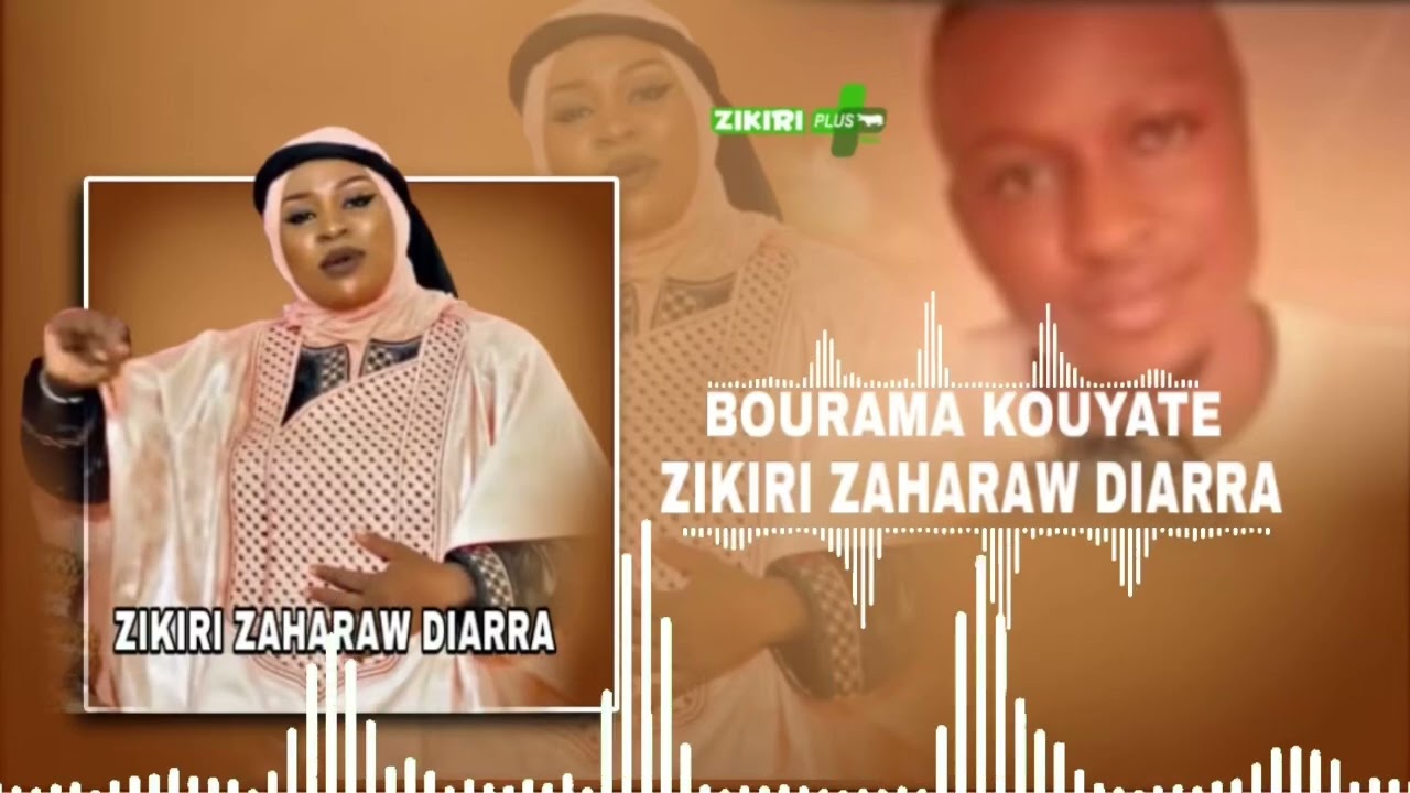 Zikiri Zaharaw - Bourama Kouyate 