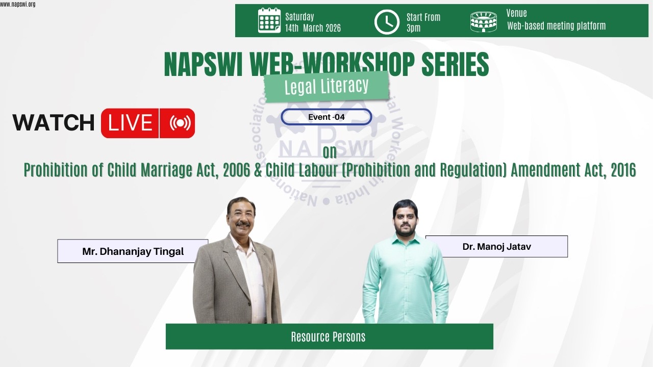 NAPSWI Legal Literacy Workshop: Child Marriage & Child Labour Laws (Event-04)